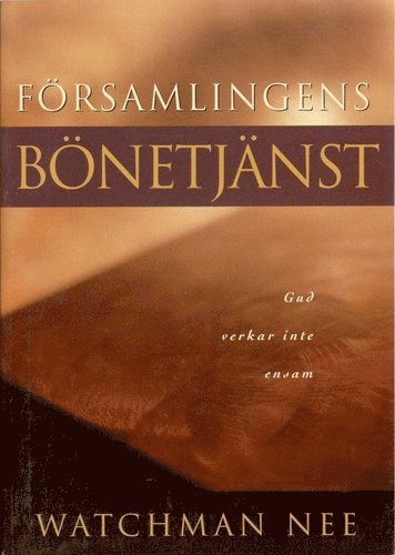 Cover for Watchman Nee · Församlingens bönetjänst (Buch) (1997)