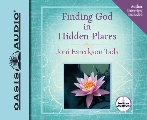 Cover for Joni Eareckson Tada · Finding God in Hidden Places (Audiobook (CD)) [Unabridged edition] (2010)