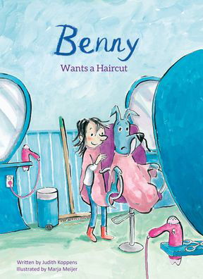 Cover for Judith Koppens · Benny Wants a Haircut - Sam &amp; Benny (Hardcover bog) (2020)