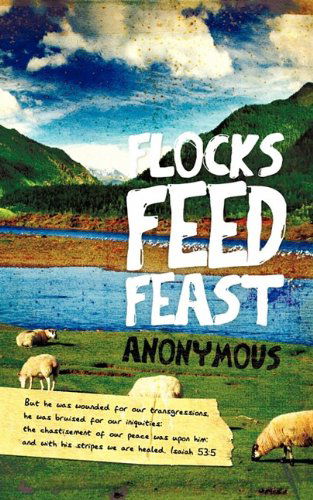 Cover for Anonymous · Flocks Feed Feast (Paperback Book) (2009)