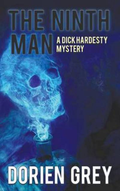 Cover for Dorien Grey · The Ninth Man (A Dick Hardesty Mystery, #2) (Hardcover Book) (2015)