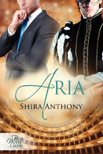 Cover for Shira Anthony · Aria - Blue Notes (Paperback Book) [New edition] (2012)