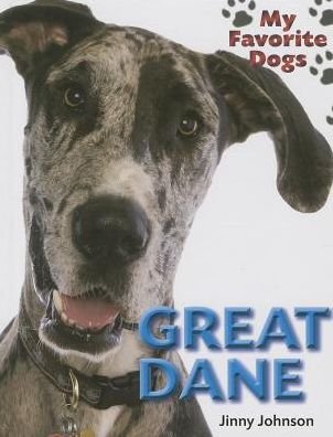 Cover for Katie Dicker · Great Dane (My Favorite Dogs (Continuation)) (Inbunden Bok) (2014)