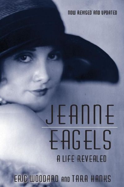 Cover for Eric Woodard · Jeanne Eagels (Pocketbok) (2018)