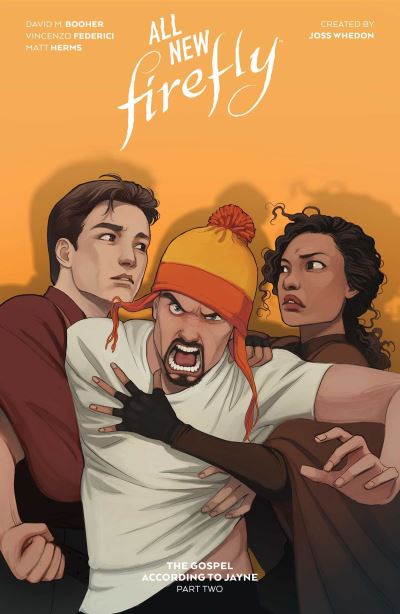 Cover for David M. Booher · All-New Firefly: The Gospel According to Jayne Vol. 2 - Firefly (Paperback Book) (2025)