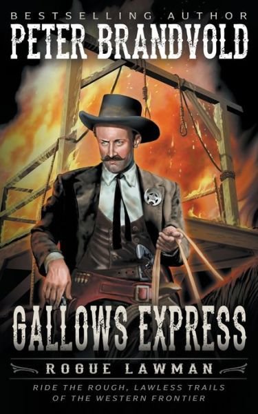 Cover for Peter Brandvold · Gallows Express (Pocketbok) (2022)
