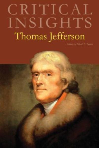 Cover for Salem Press · Critical Insights: Thomas Jefferson (Hardcover Book) (2020)