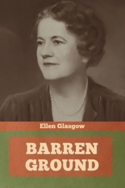 Cover for Ellen Glasgow · Barren Ground (Paperback Book) (2021)