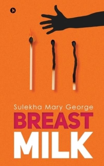 Cover for Sulekha Mary George · Breast Milk (Paperback Book) (2019)