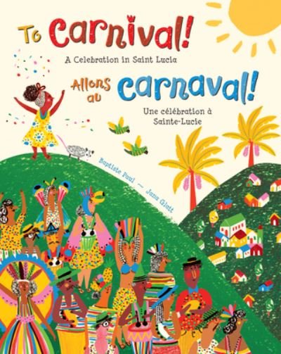 Cover for Baptiste Paul · To Carnival! (Bog) (2022)
