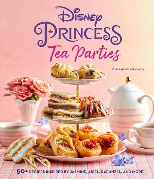 Cover for Insight Editions · Disney Princess Tea Parties Cookbook (Kids Cookbooks, Gifts for Disney Fans) (Hardcover bog) (2022)