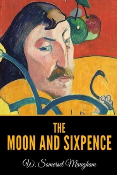 Cover for W. Somerset Maugham · Moon and Sixpence (Book) (2020)