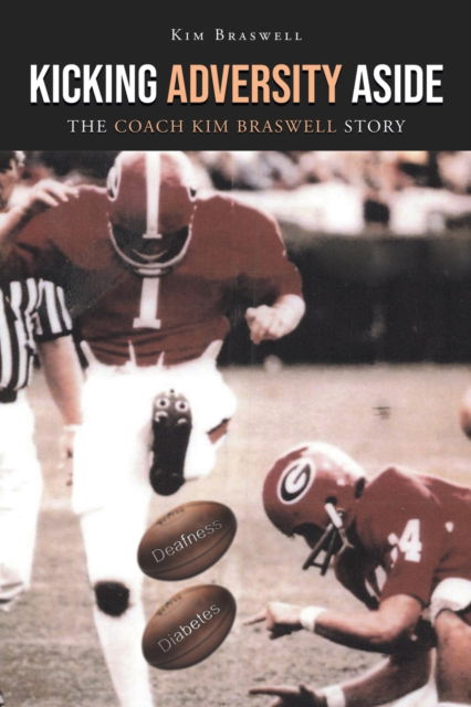 Cover for Kim Braswell · Kicking Adversity Aside (Paperback Book) (2022)