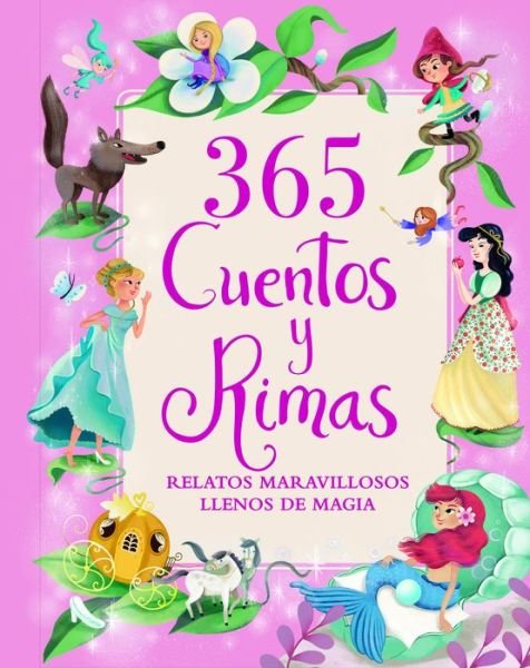 Cover for Cottage Door Press · 365 Cuentos Y Rimas (Hardcover Book) (2019)