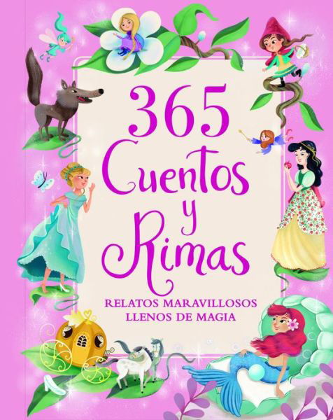 365 Cuentos Y Rimas - Cottage Door Press - Books - Parragon - 9781680525755 - November 19, 2019