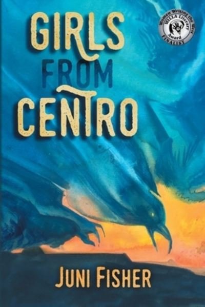Cover for Juni Fisher · Girls from Centro (Pocketbok) (2018)