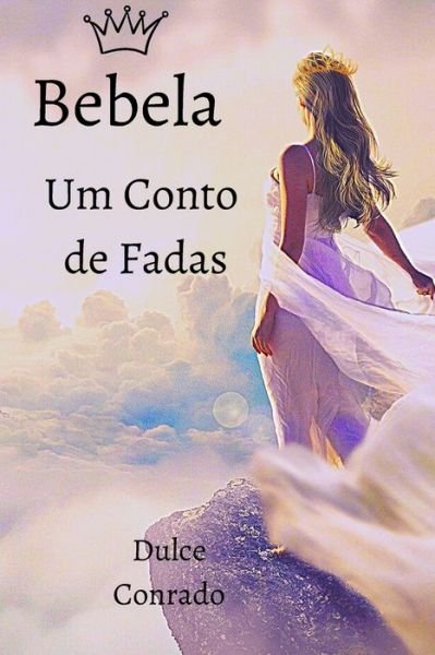 Cover for Dulce Conrado · Bebela (Paperback Bog) (2019)