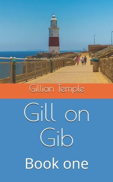 Cover for Alan Clarke · Gill on Gib (Book) (2020)
