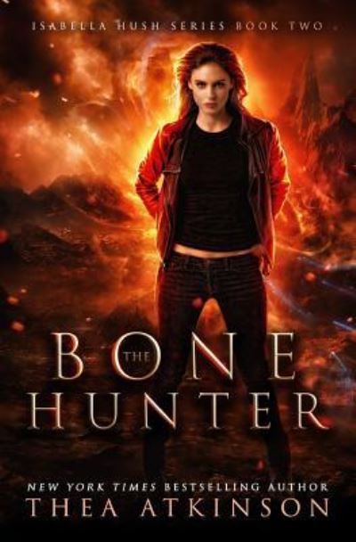 Cover for Thea Atkinson · Bone Hunter (Paperback Book) (2018)