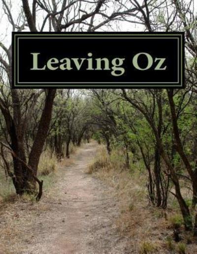 Cover for Linda A Copping · Leaving Oz (Paperback Book) (2018)