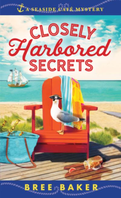 Cover for Bree Baker · Closely Harbored Secrets - Seaside Cafe Mysteries (Paperback Bog) (2020)