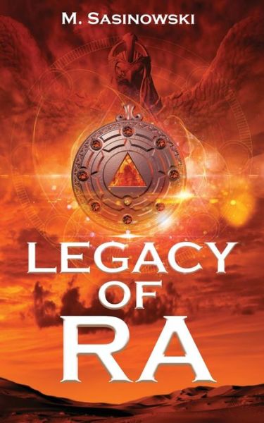 Cover for M Sasinowski · Legacy of Ra (Paperback Book) (2019)