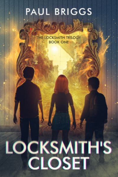 Locksmith's Closet - Paul Briggs - Books - Secant Publishing LLC - 9781735995755 - May 17, 2022