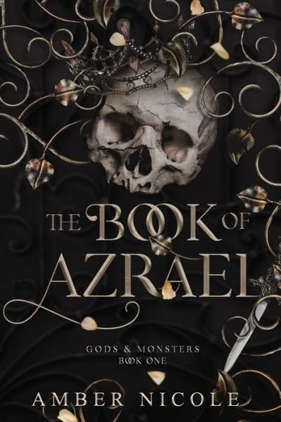 Cover for Amber V Nicole · The Book of Azrael - Gods &amp; Monsters (Paperback Bog) (2022)
