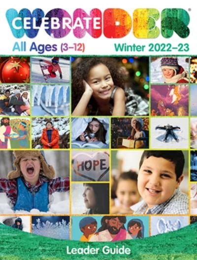 Cover for N/a · Celebrate Wonder All Ages Winter 2022-2023 Leader Guide (Paperback Book) (2022)