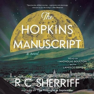 Cover for R. C. Sherriff · The Hopkins Manuscript (CD) (2023)