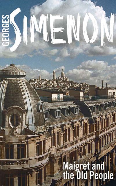 Cover for Georges Simenon · Maigret and the Old People (CD) (2020)