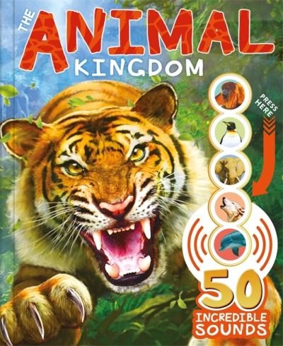 Cover for Autumn Publishing · The Animal Kingdom - Learning Sound Book (Inbunden Bok) (2022)