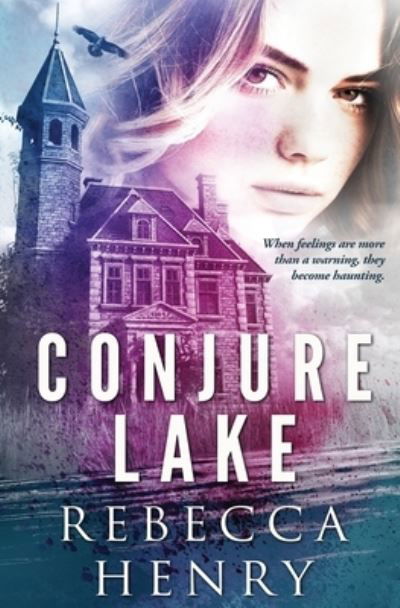 Cover for Rebecca Henry · Conjure Lake (Bok) (2022)