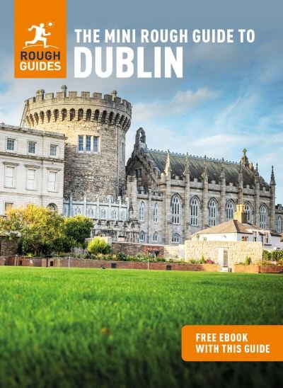 Cover for Rough Guides · The Mini Rough Guide to Dublin (Travel Guide with Free eBook) - Mini Rough Guides (Paperback Book) (2022)