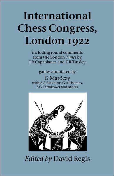 Cover for David Regis · International Chess Congress, London 1922 (Paperback Book) (2001)