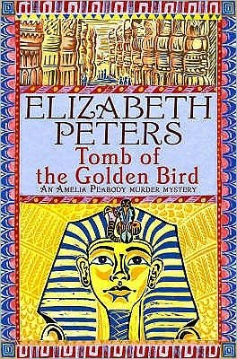 Tomb of the Golden Bird - Amelia Peabody - Elizabeth Peters - Livros - Little, Brown Book Group - 9781845294755 - 24 de maio de 2007
