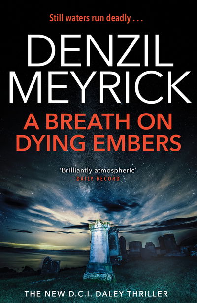 Cover for Denzil Meyrick · A Breath on Dying Embers: A D.C.I. Daley Thriller - The D.C.I. Daley Series (Pocketbok) (2019)