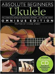 Absolute Beginners Ukulele Omnibus Edition - Steven Sproat - Otros - Hal Leonard Europe Limited - 9781849382755 - 19 de febrero de 2010