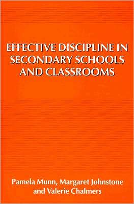 Cover for Pamela Munn · Effective Discipline in Secondary Schools and Classrooms (Pocketbok) (1992)