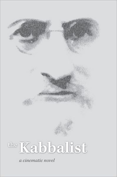 Semion Vinokur · Kabbalist: a Cinematic Novel**************** (Hardcover Book) (2012)