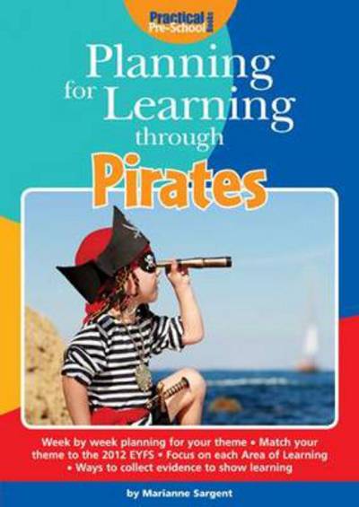 Cover for Marianne Sargent · Planning for Learning Through Pirates - Planning for Learning (Paperback Book) (2014)