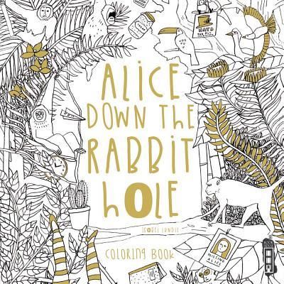 Cover for Isobel Lundie · Alice Down the Rabbit Hole (Paperback Book) (2017)