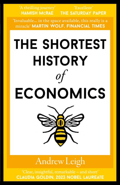 Cover for Andrew Leigh · The Shortest History of Economics - Shortest Histories (Paperback Book) (2025)