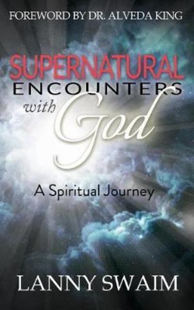 Cover for Lanny Swaim · Supernatural Encounters with God (Paperback Bog) (2018)