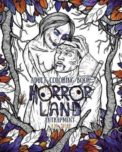 Cover for A M Shah · Adult Coloring Book Horror Land (Paperback Book) (2017)