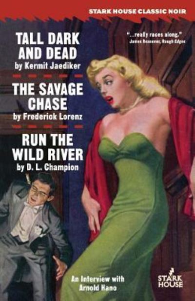 Cover for Kermit Jaediker · Tall, Dark and Dead / The Savage Chase / Run the Wild River (Paperback Book) (2019)