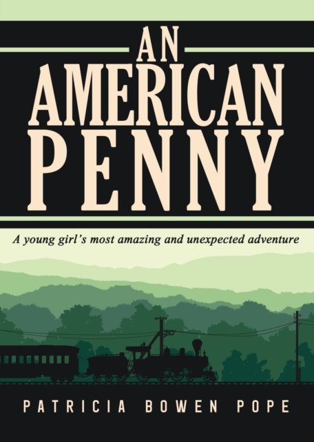 Cover for Patricia Pope · An American Penny (Paperback Book) (2017)