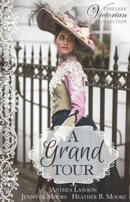 Cover for Jennifer Moore · A Grand Tour (Paperback Book) (2019)