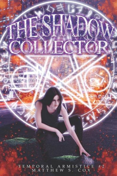 Cover for Matthew S Cox · The Shadow Collector (Paperback Book) (2018)