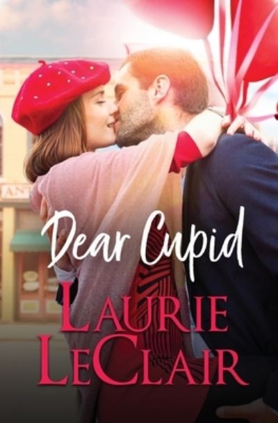 Cover for Laurie LeClair · Dear Cupid (Paperback Book) (2023)